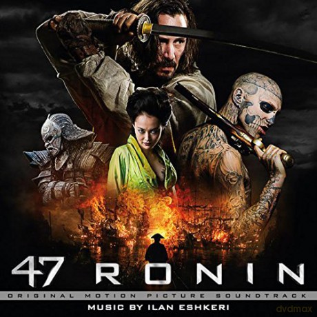 Ilan Eshkeri: 47 Ronin [CD]