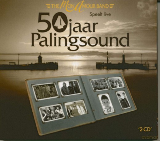 Mon Amour Band: 50 Jaar Palingsound [2CD]