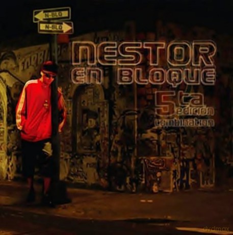 Nestor en Bloque: 5ta Edicion Combinado [CD]