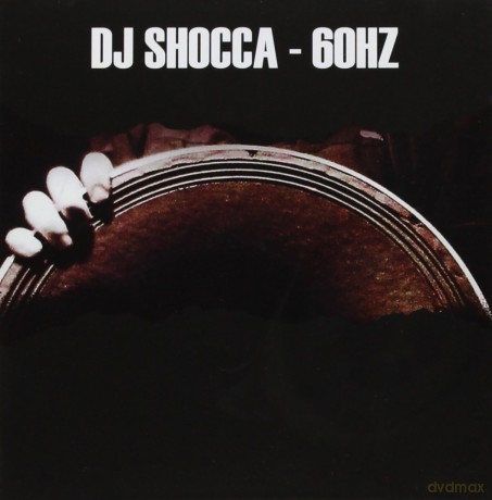Dj Shocca: 60 Hz [CD]