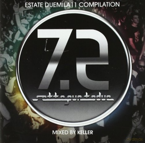 Vari-Sette Punto Due 72: 7.2 Estate 2011 Compilation [CD]