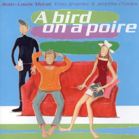 Jean Louis Murat: A Bird on a Poire [CD]