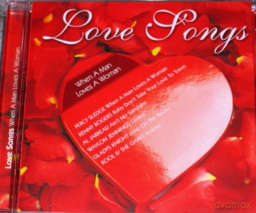 Love Songs - When A Man Loves A Woman [CD]