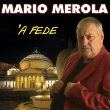 Mario Merola: A Fede [CD]