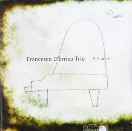 Francesco Drrico: A Glance [CD]