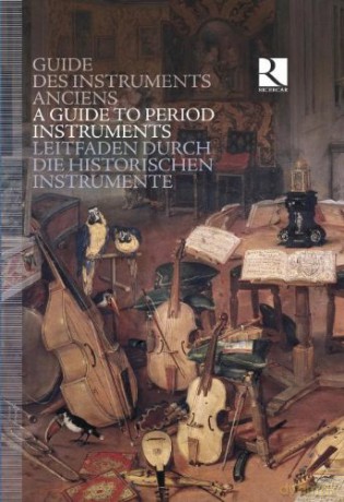 A Guide to Period Instruments [8CD]