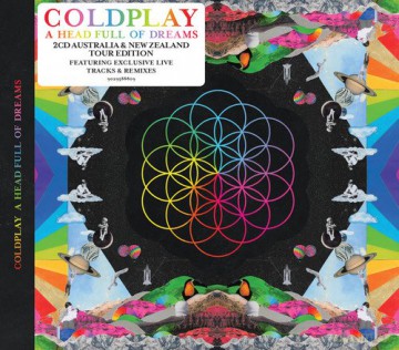 Coldplay: A Head Full Of Dreams Australian Tour Edition [2CD]