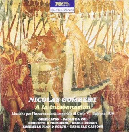 N. Gombert: A La Incoronation [CD]