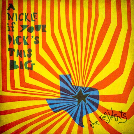 The Residents: A Nickle If Your Dick This Big (1971-1972): 2cd Preserved Edition [CD]