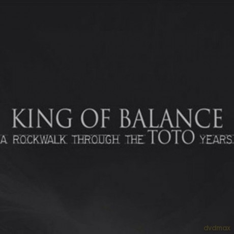King of Balance: A Rockwalk Through The Toto Ye [CD]