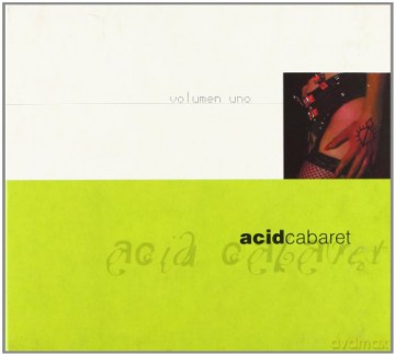 Acid Cabaret 1 [CD]