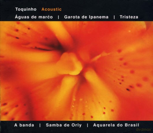 Toquinho: Acoustic [CD]