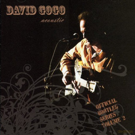David Gogo: Acoustic: Official Bootleg Series - Volume 2 [CD]