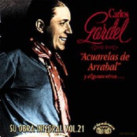 Carlos Gardel: Acuarelas De Arrabal [CD]