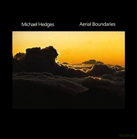 Michael Hedges: Aerial Boundaries [CD]