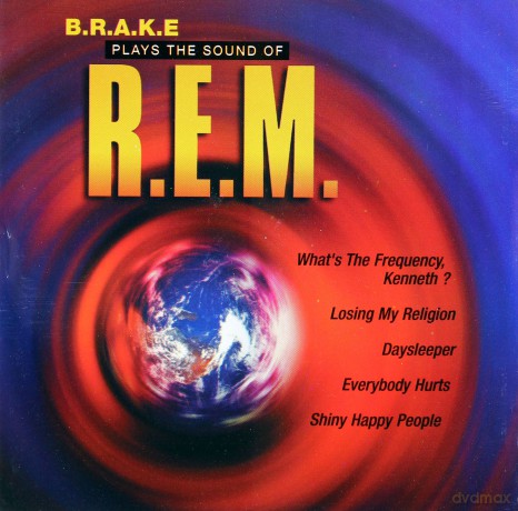 B.R.A.K.E: Plays the sounds of R.E.M. [CD]