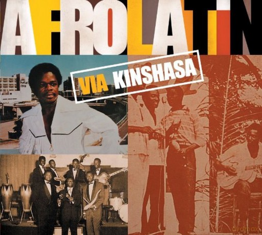 Afro Latin - via Kinshasa [2CD]