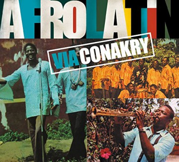 Afrolatin - via Conakry [2CD]