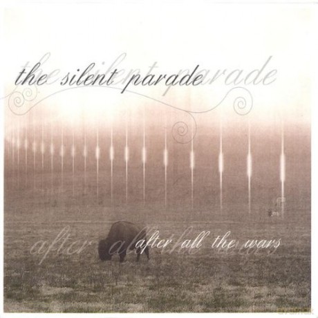 Silent Parade: After All The Wars [CD]