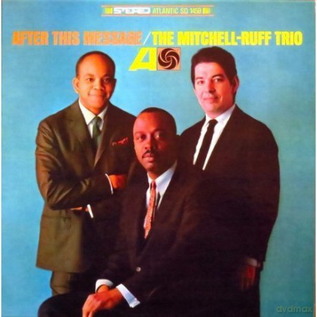 The Mitchell-Ruff Trio: After This Message [CD]