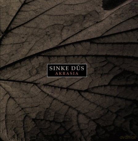 Sinke Dus: Akrasia [CD]