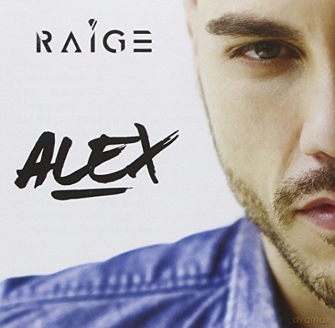 Raige: Alex [CD]