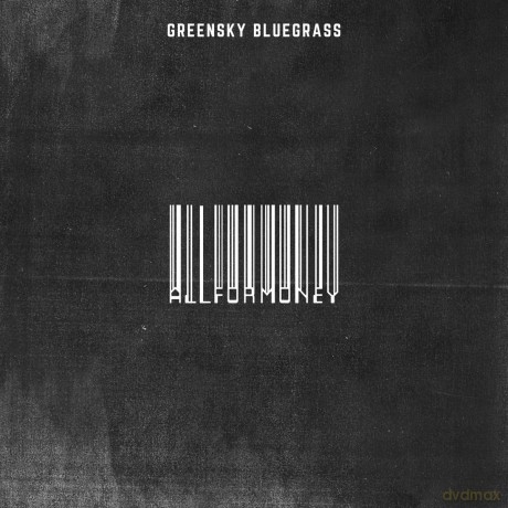 Greensky Bluegrass: All For Money [CD]