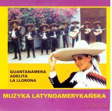 Muzyka Latynoamerykańska Tradycje Muzyczne [CD]