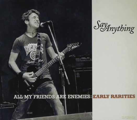 Say Anything: All My Friends Are Enemies: Early Rarities [3CD]