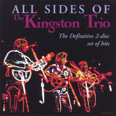 The Kingston Trio: All Sides Of [2CD]