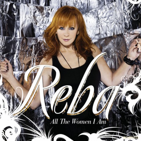Reba Mcentire: All the Women I Am [CD]