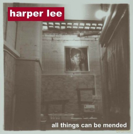 Harper Lee: All Things Can Be Mended [CD]