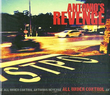Antonio Revenge: All Under Control [CD]