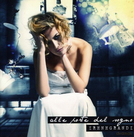 Irene Grandi: Alle Porte Del Sogno [CD]