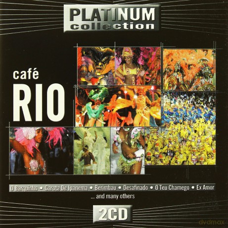 Cafe Rio (Platinum Collection) [2CD]