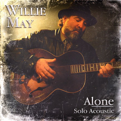 Willie May: Alone [CD]