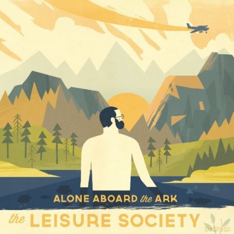 The Leisure Society: Alone Aboard the Ark [CD]