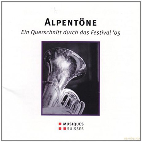 Alpentone 2005 [CD]