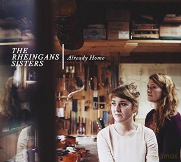 The Rheingans Sisters: Already Home [CD]