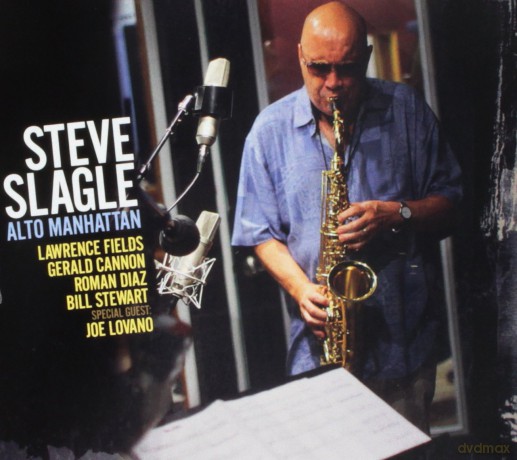 Steve Slagle: Alto Manhattan [CD]