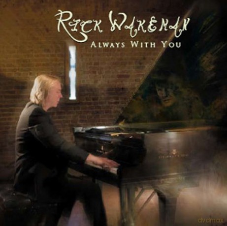 Rick Wakeman: Always With You [CD]