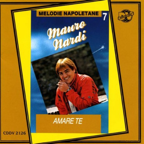 Mauro Nardi: Amare Te [CD]