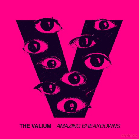 Valium: Amazing Breakdowns [CD]
