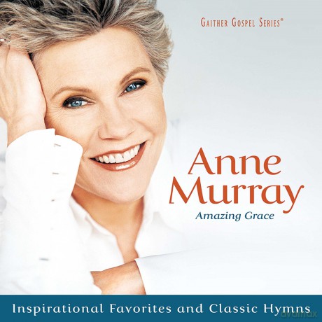 Anne Murray: Amazing Grace: Inspirational Favorites And Classics [CD]