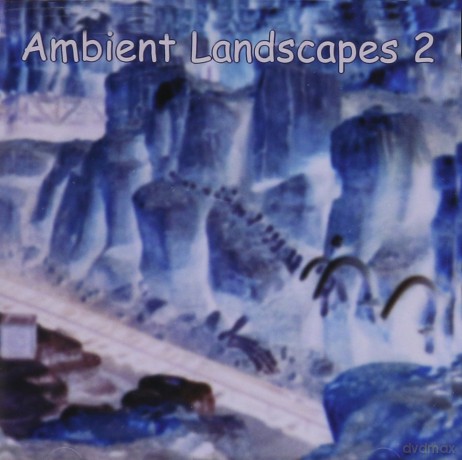 Ambient Landscapes 2: Ambient Landscapes 2 [CD]