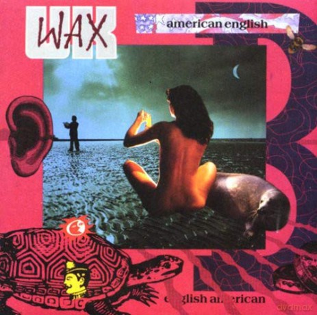 Wax Uk: American English [CD]