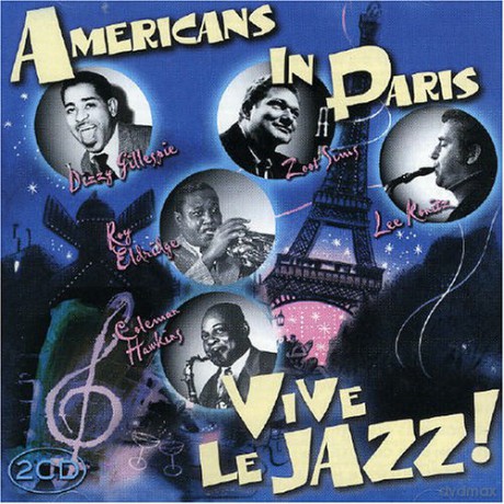 Americans in Paris - Vive Le Jazz! [2CD]