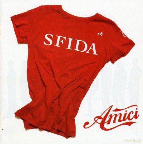 Amici: Amici - Sfida [CD]
