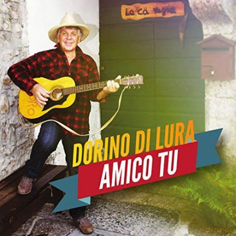 Dorini Di Lura: Amico Tu [CD]