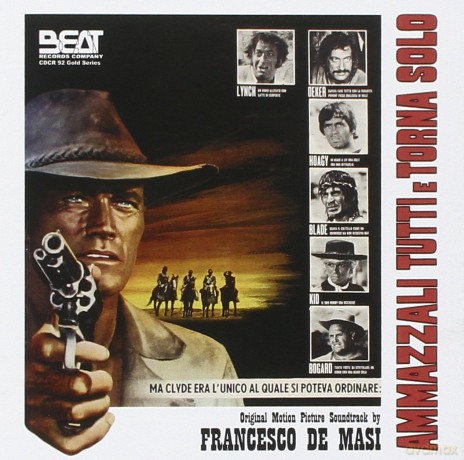Francesco De Masi: Ammazzali Tutti E Torna Solo [CD]